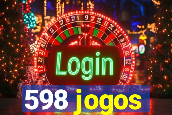 598 jogos